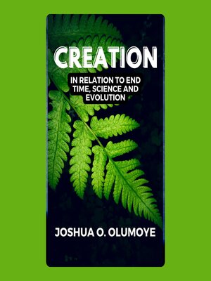 cover image of Creation (In Relation to End Time, Science, & Evolution)